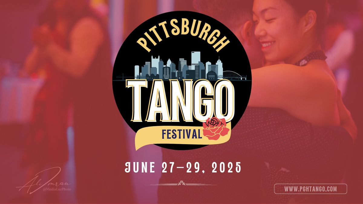 Pittsburgh Tango Festival 2025