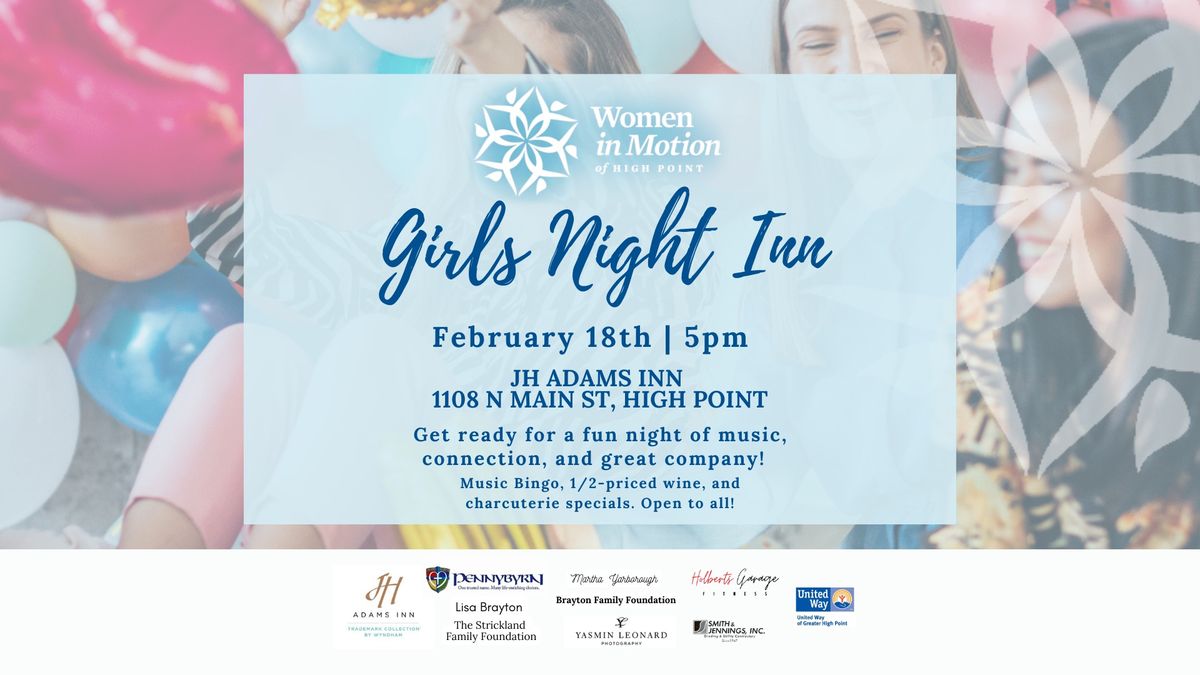 Women in Motion Girls Night Inn 