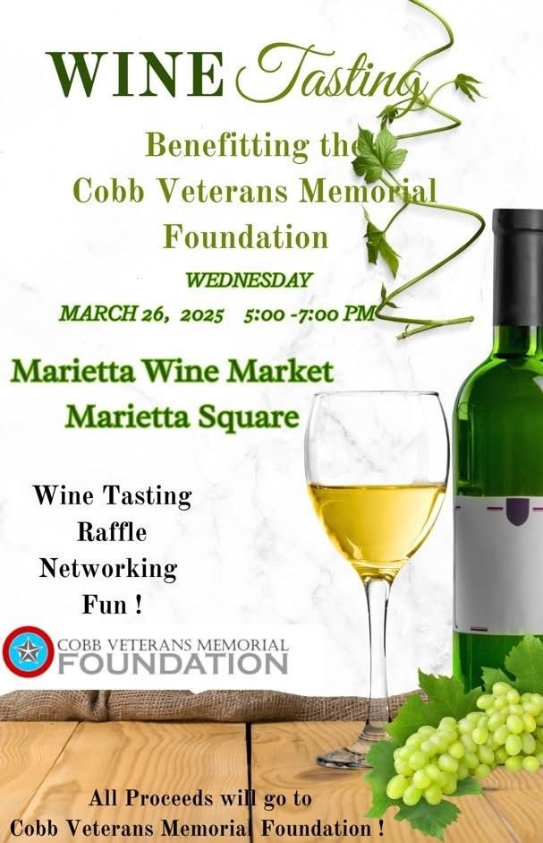 Wine Tasting Benefitting Cobb Veterans Memorial Foundation