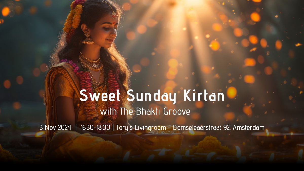 Sweet Sunday Kirtan