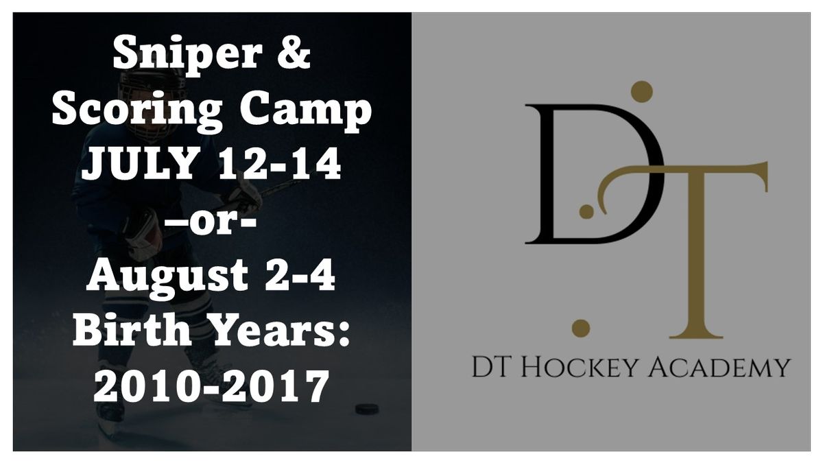 Sniper & Scoring Camp - Dedicated Talent Hockey Academy