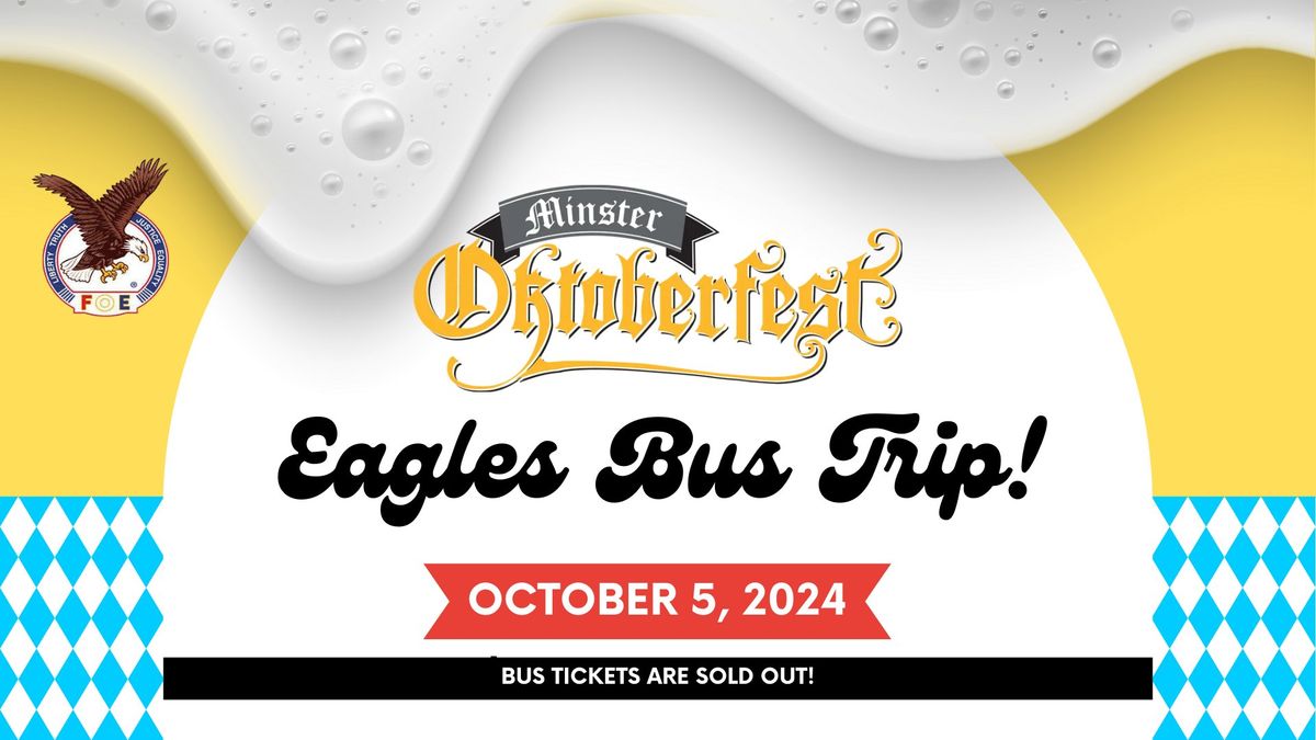 Minster Oktoberfest Eagles Bus Trip