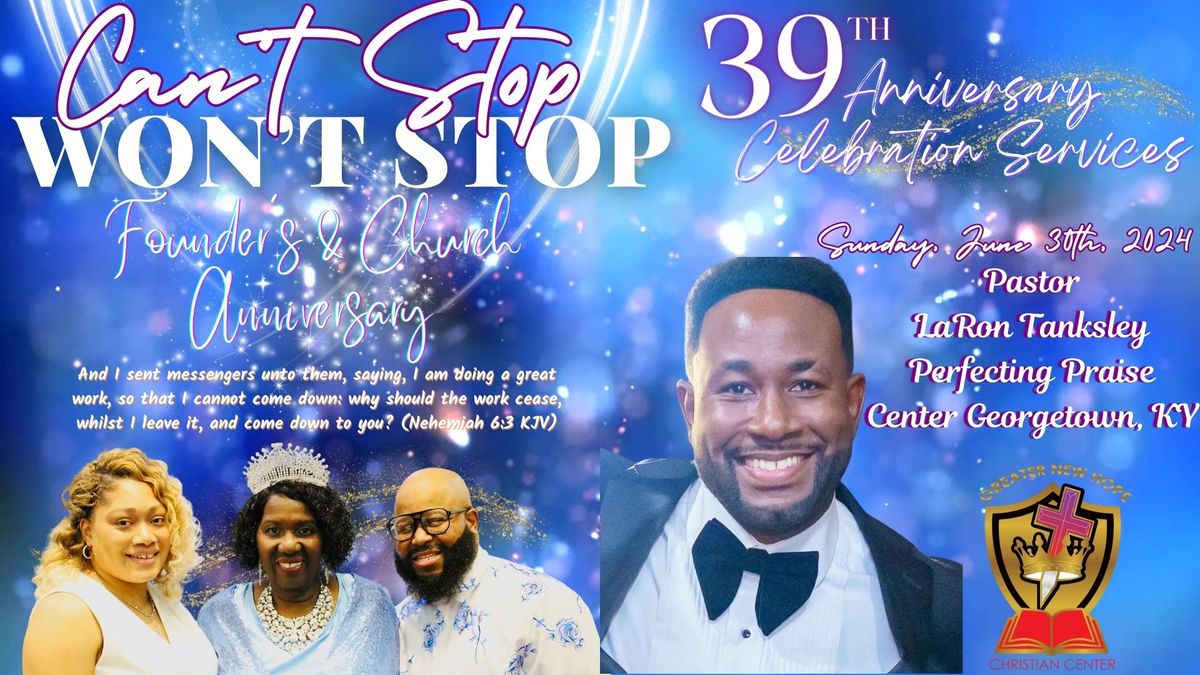 39th Anniversary service with Pastor LaRon Tanksley