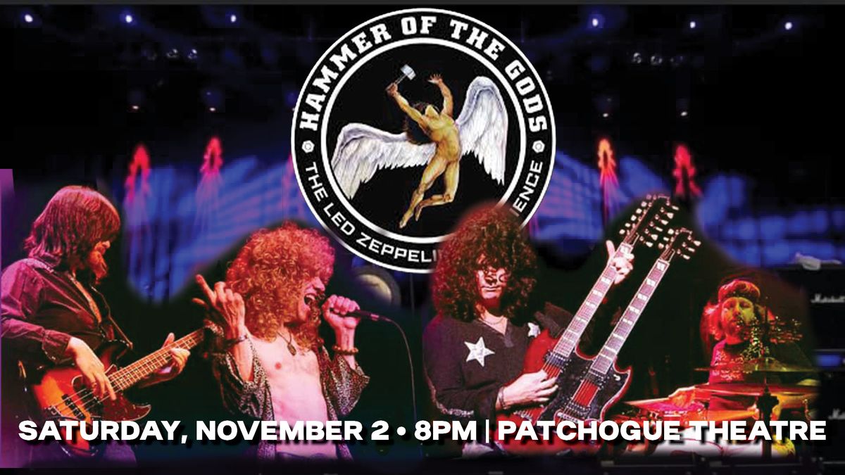 Hammer Of The Gods:  The Led Zeppelin Experience\t