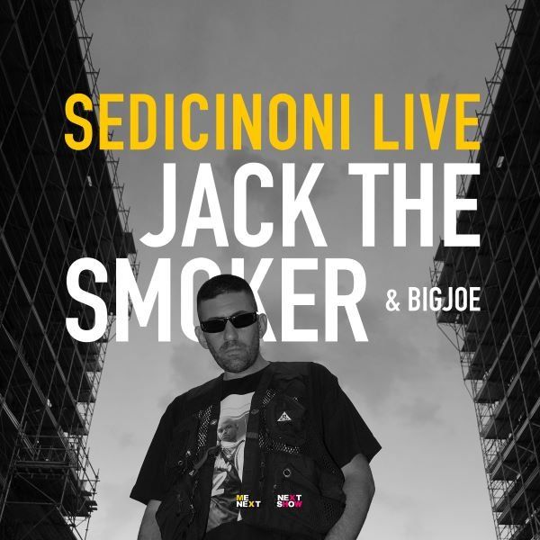 SEDICINONI LIVE \u2022 Jack The Smoker & BigJoe