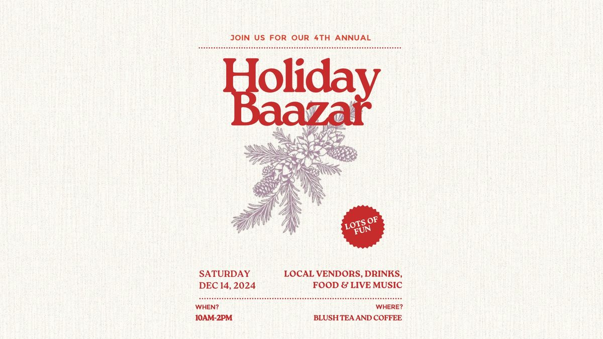 Blush Annual Holiday Bazaar