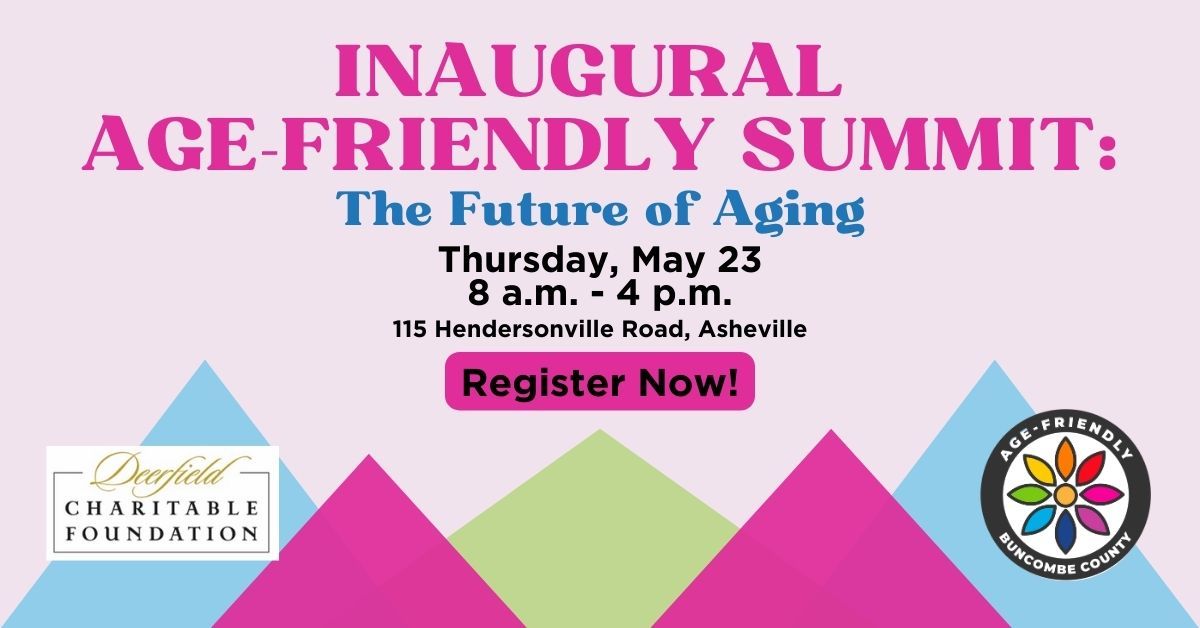 Inaugural Age-Friendly Summit: The Future of Aging