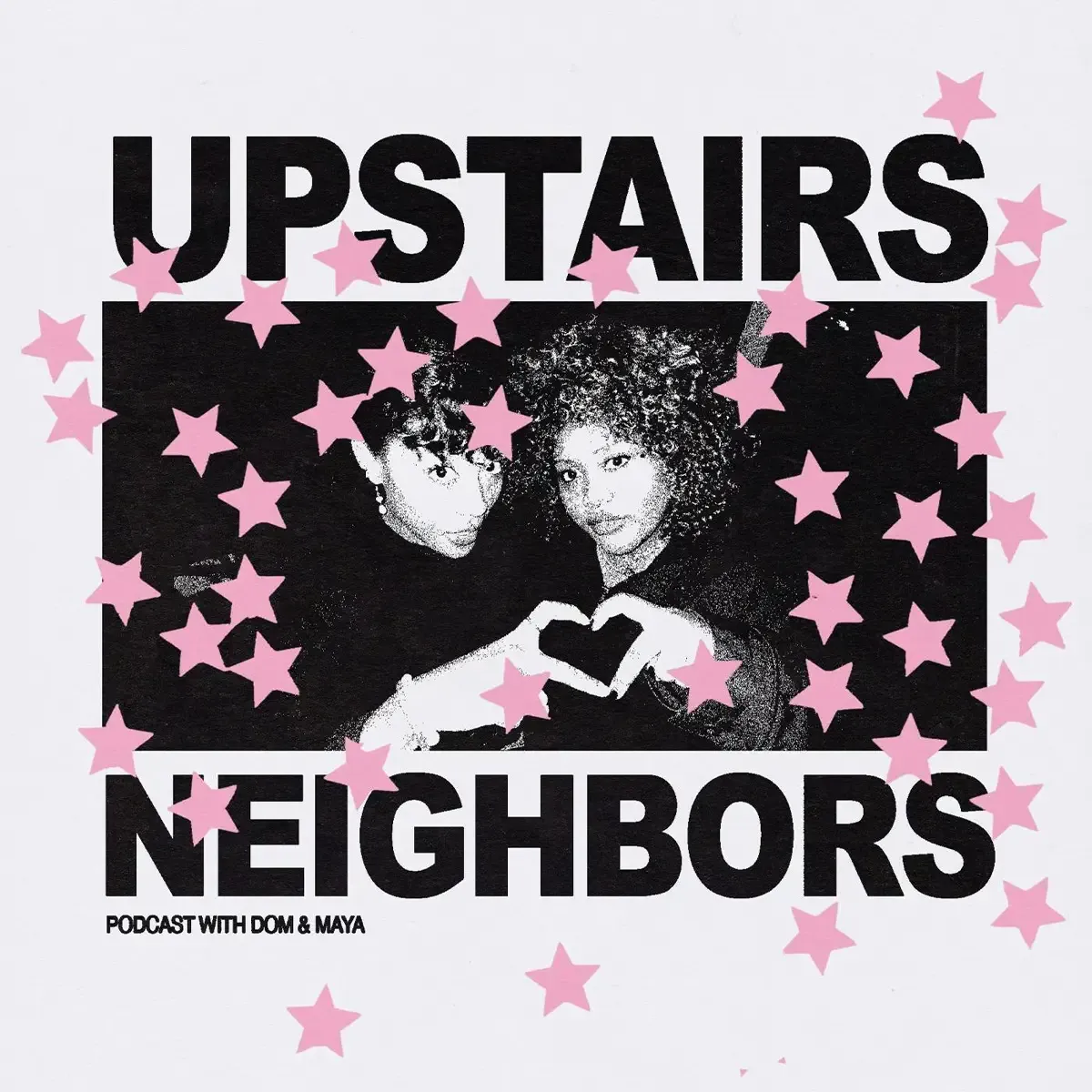 Upstairs Neighbors Podcast