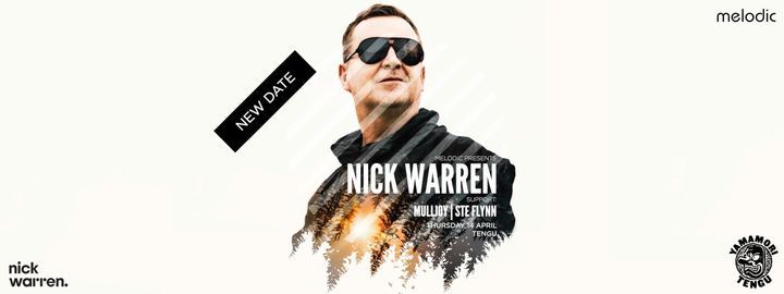 Melodic: Nick Warren [SOLD OUT]