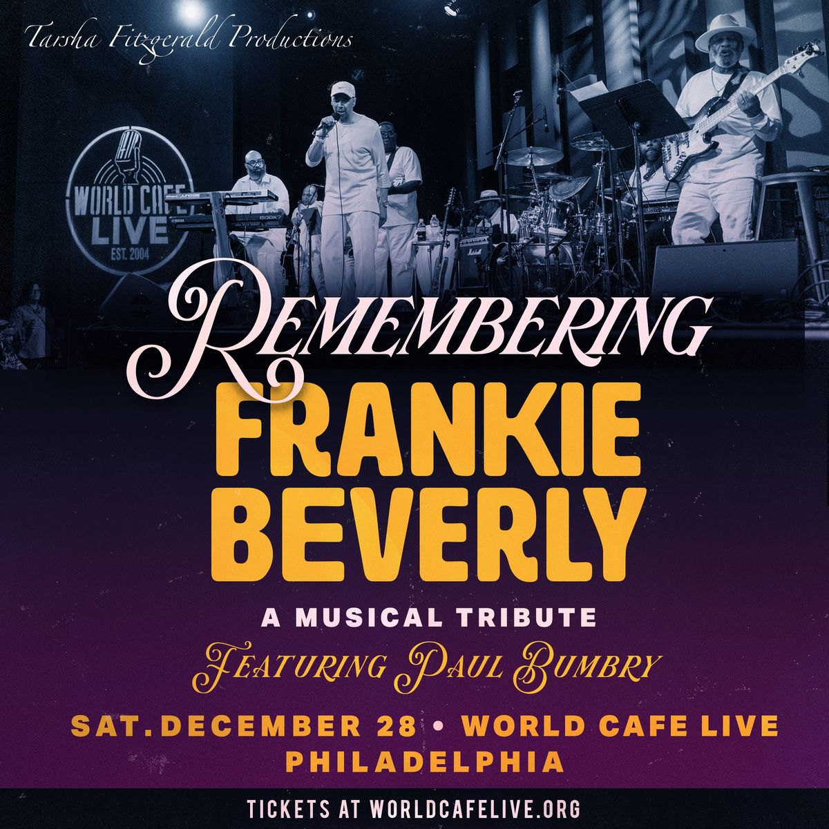 Remembering Frankie Beverly Musical Tribute at WCL Philly 12.28