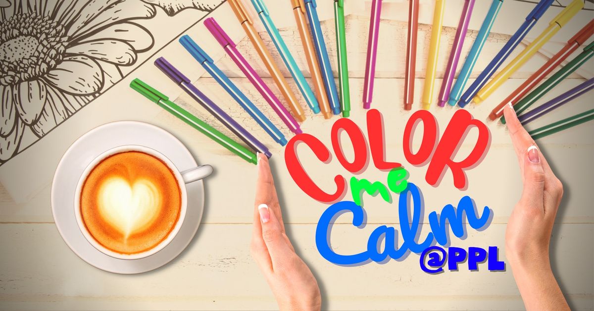 Color Me Calm @ The Peoria Main Library