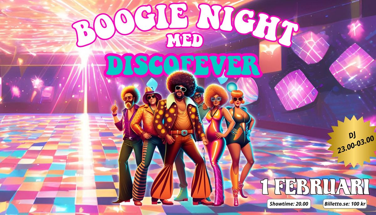 Boogie Night med DiscoFever + DJ!