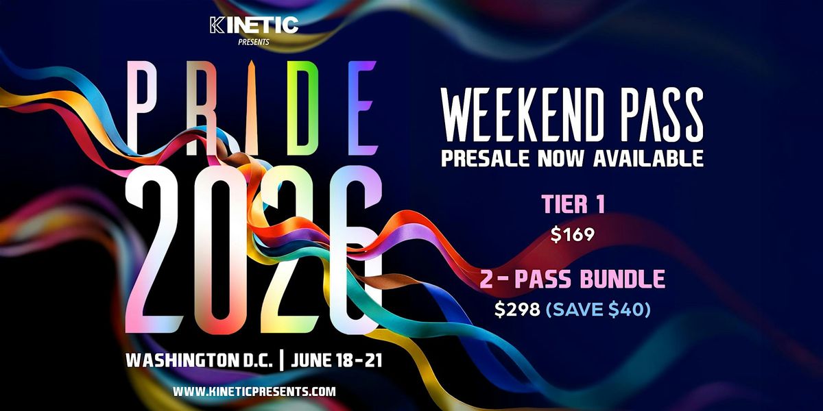 KINETIC Pride 2026 DC Weekend Pass
