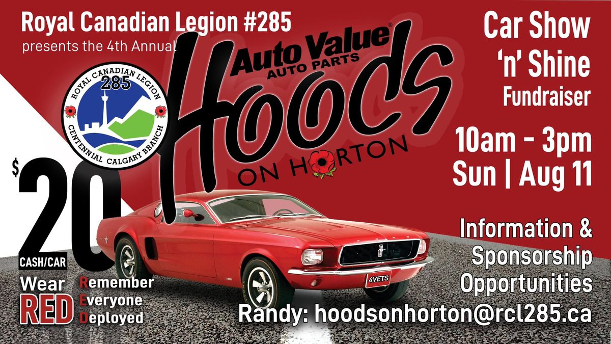 RCL#285 Auto Value's Hoods on Horton Car Show'n'Shine Fundraiser