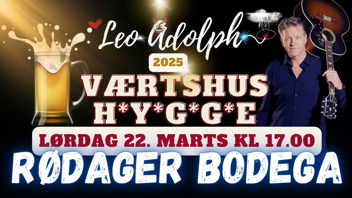 Leo Live p\u00e5 R\u00f8dager Bodega, R\u00f8dovre