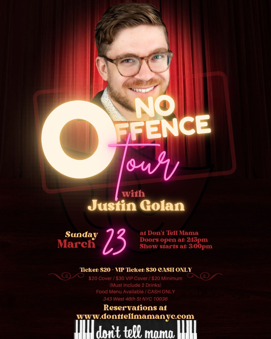 New York City - Justin Golan\u2019s No Offence Tour