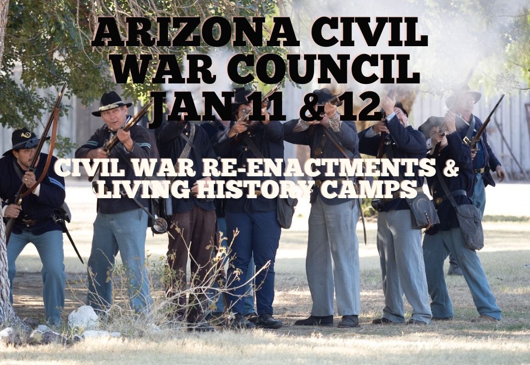 Arizona Civil War Council Battle Re-enactments