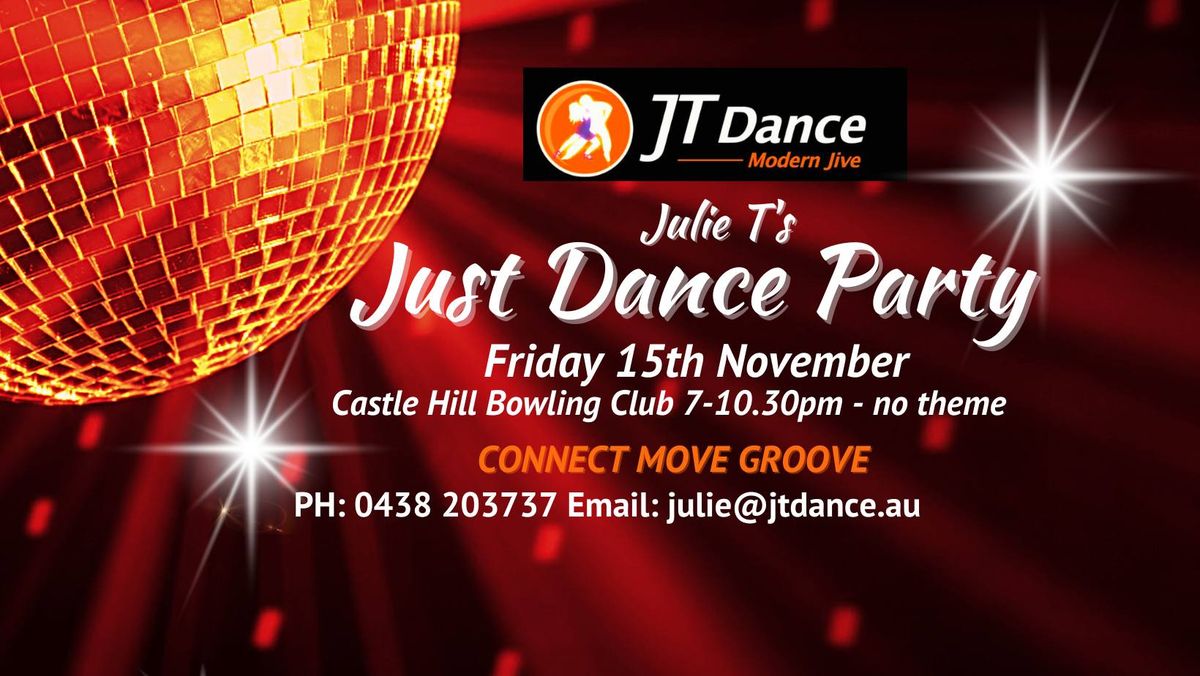 Julie T's November 2024 ''Just Dance" Party - No theme