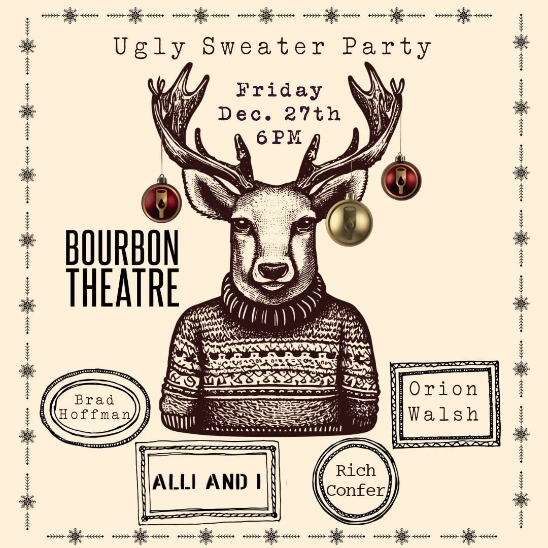 Ugly Sweater Party at Bourbon Theatre