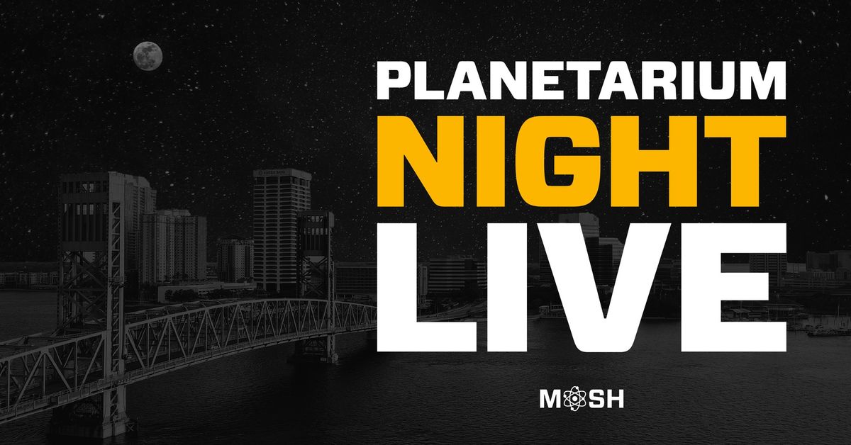 Planetarium Night Live: Thirteen Point Eight