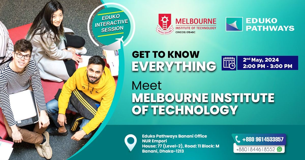Eduko Interactive Session: Meet Melbourne Institute of Technology, Australia