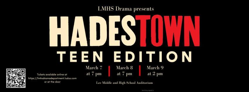 LMHS Drama Presents Hadestown: Teen Edition