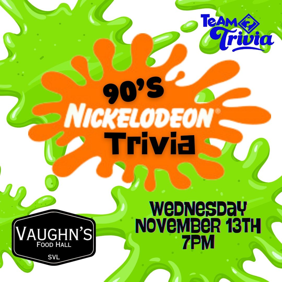 90\u2019s Nickelodeon Trivia 