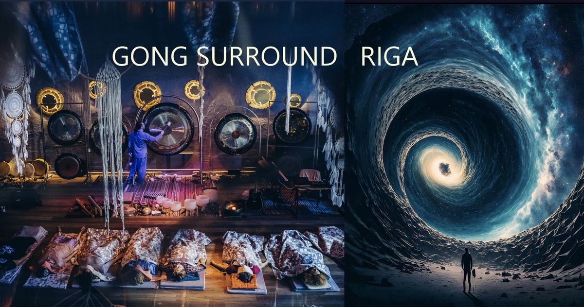 GONG SURROUND R\u012aGA | Ska\u0146u virpul\u012b kop\u0101 ar Al\u012bciju, Ri\u010dardu un Inesi