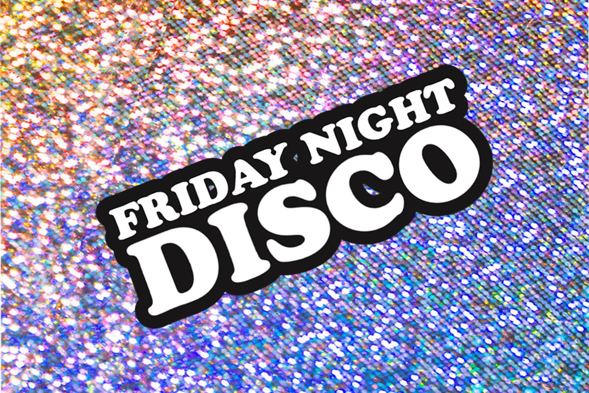 Friday Night Disco