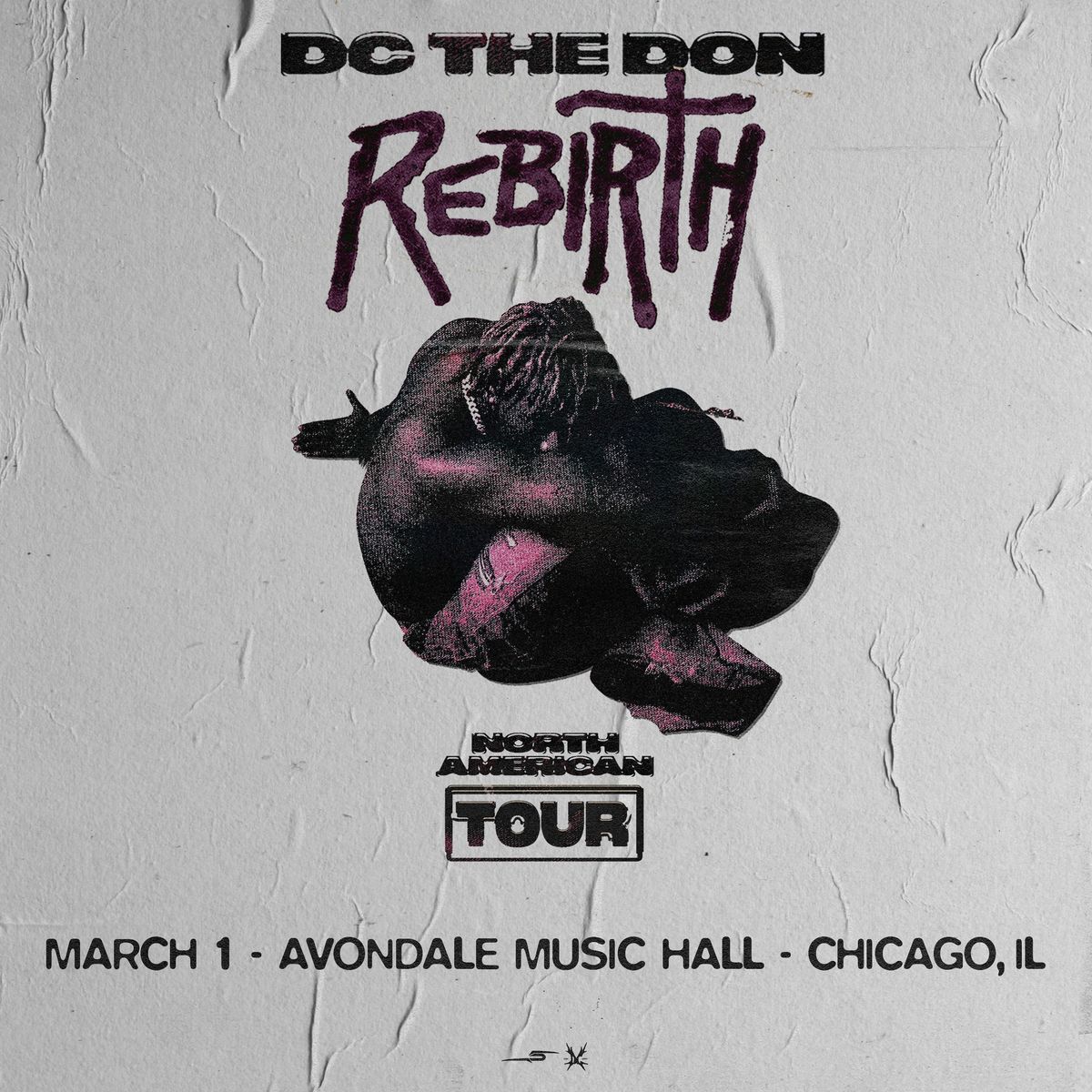 DC The Don - LIVE IN CHICAGO - Rebirth Tour