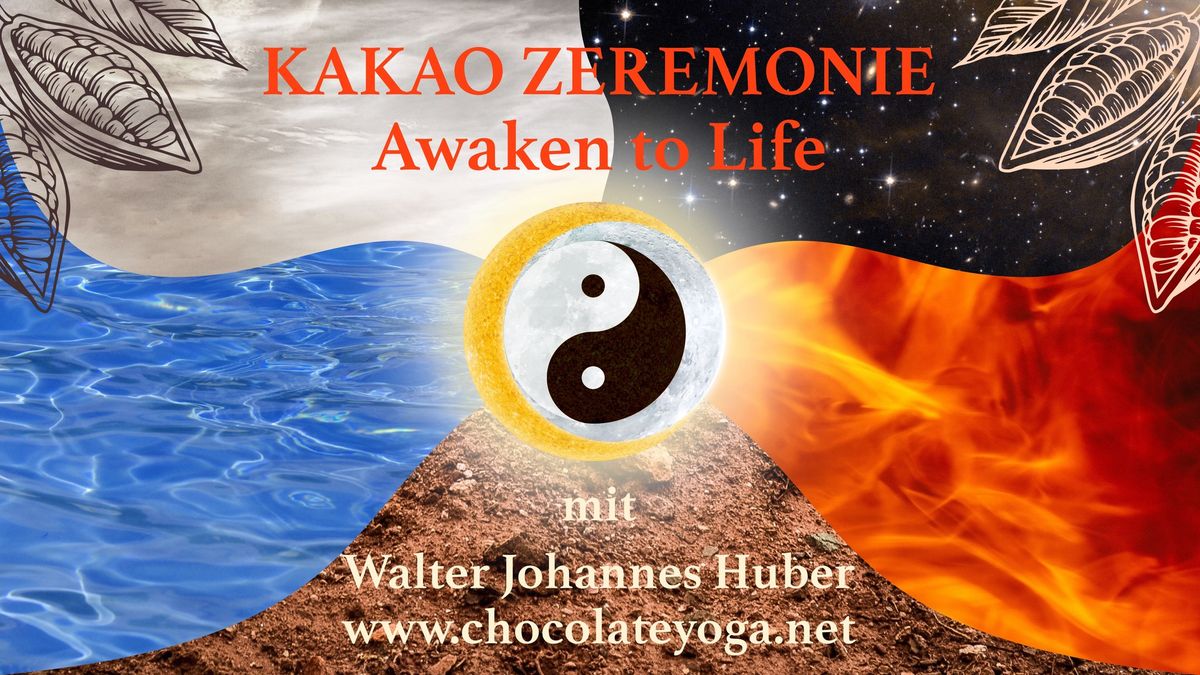 Kakao Zeremonie - AWAKEN TO LIFE - Wien, Yogazentrum Mauer