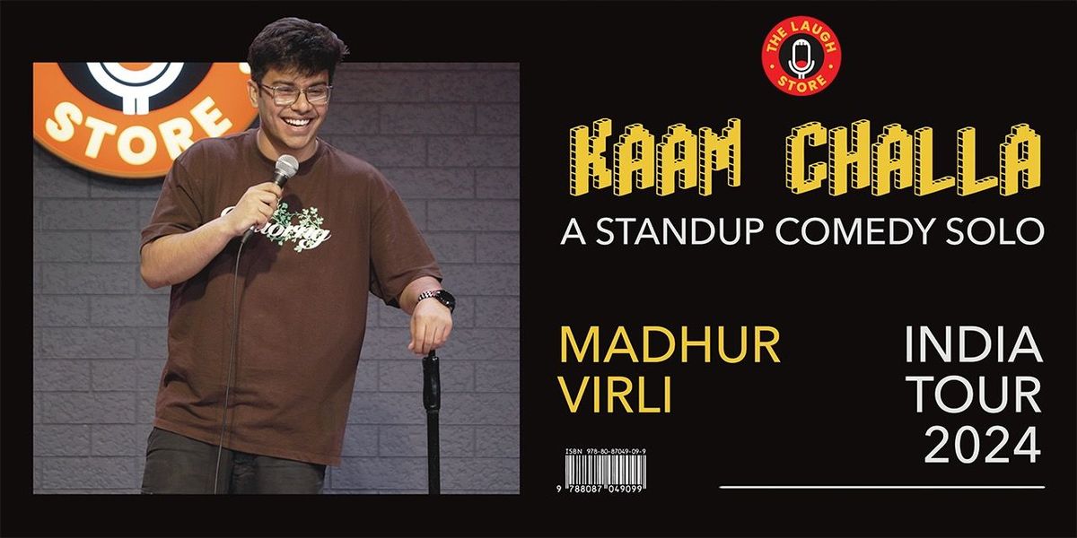 KAAM CHALLA by Madhur Virli