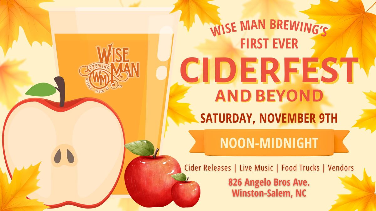 Ciderfest and Beyond