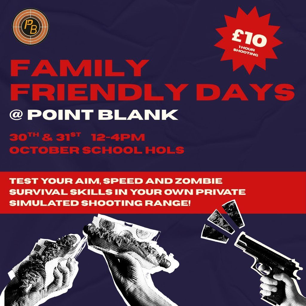 Family Friendly Days @ Point Blank Newcastle