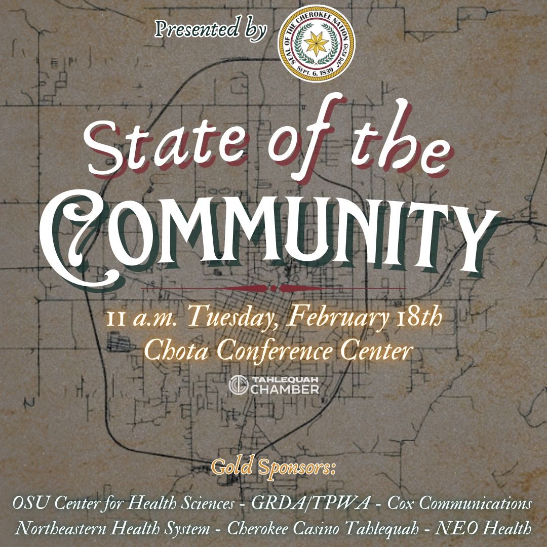 State of the Community hosted by the Tahlequah Area Chamber of Commerce