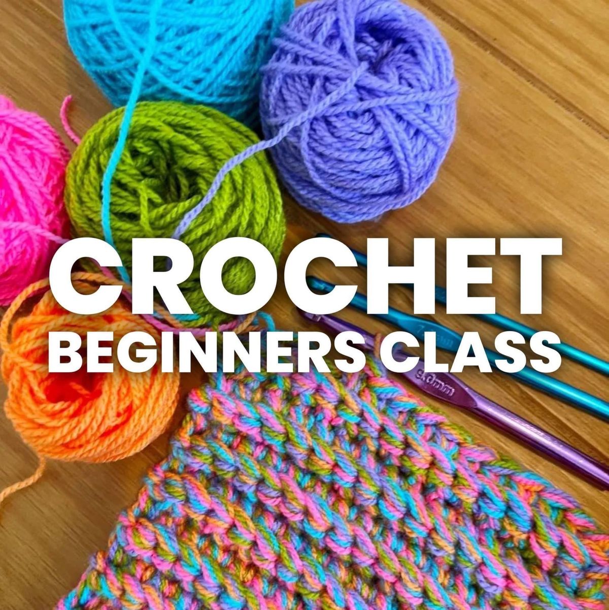 Beginner Crochet Class