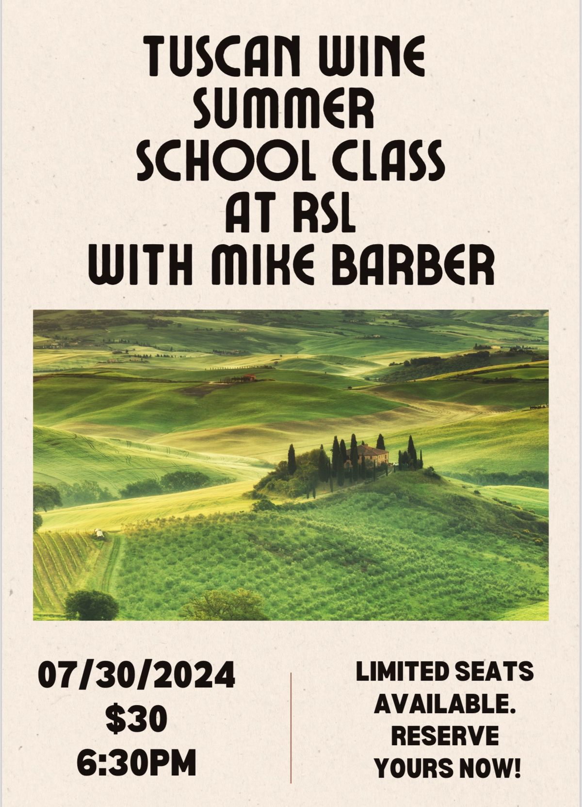 Tuscan Wine Summer School Class $30