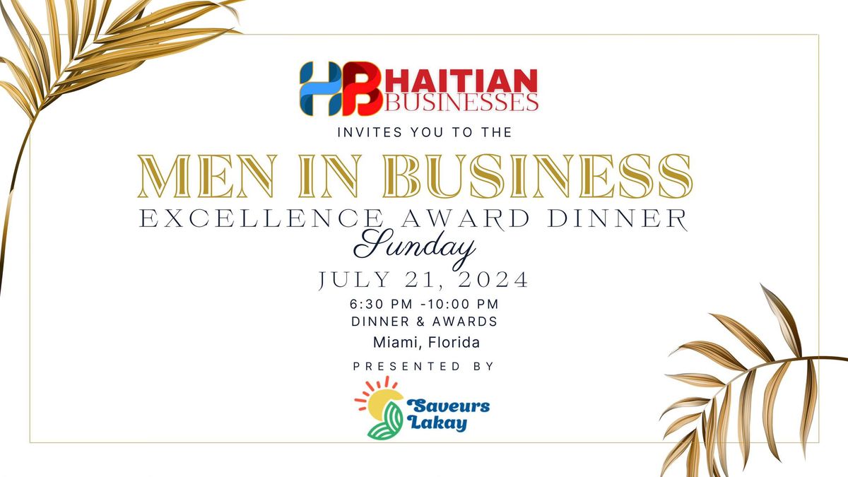 Men in Business Excellence Award Dinner 