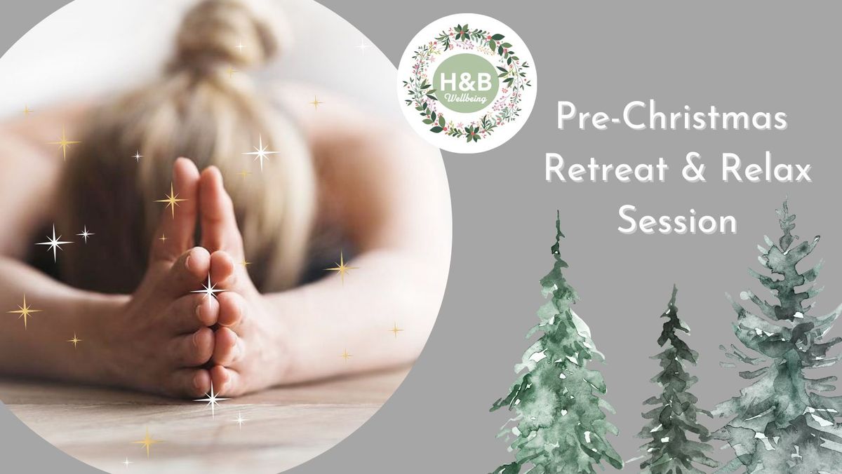 Festive Retreat & Relax for Busy Women NORTHAMPTON