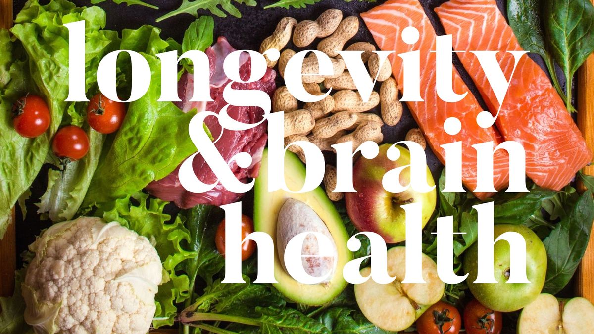 Longevity & Brain Health