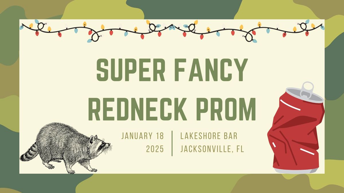 Lakeshore Bar's Super Fancy Redneck Prom