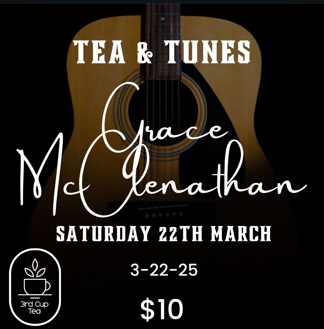 Tea & Tunes: Grace McClenathan