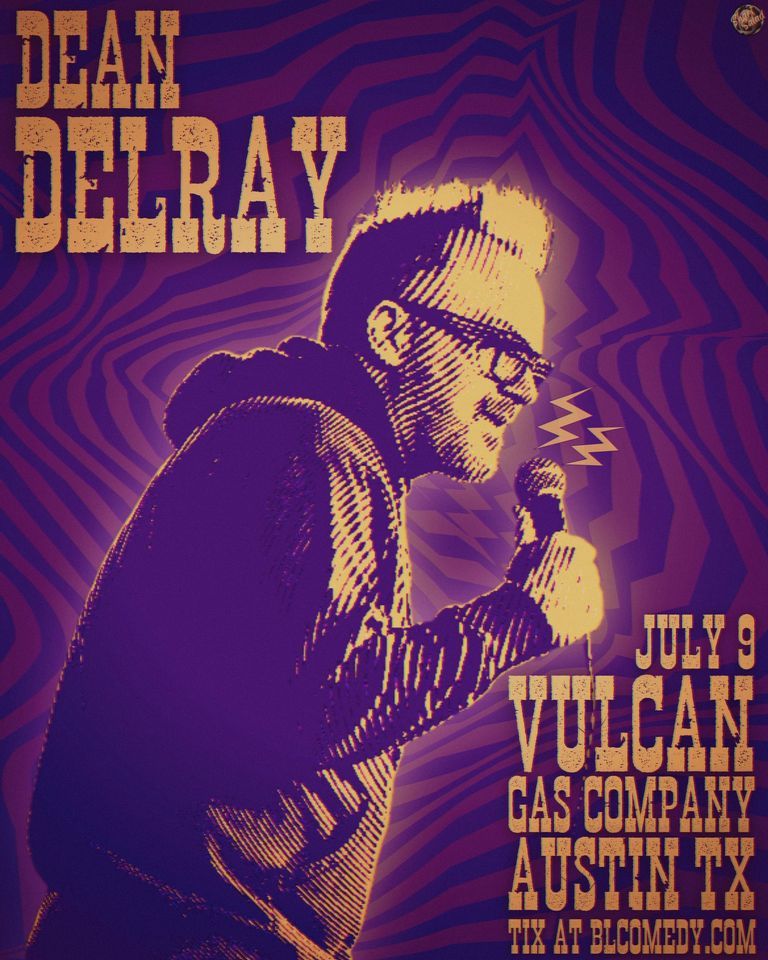 Dean Delray: Live In Austin [Early Show]