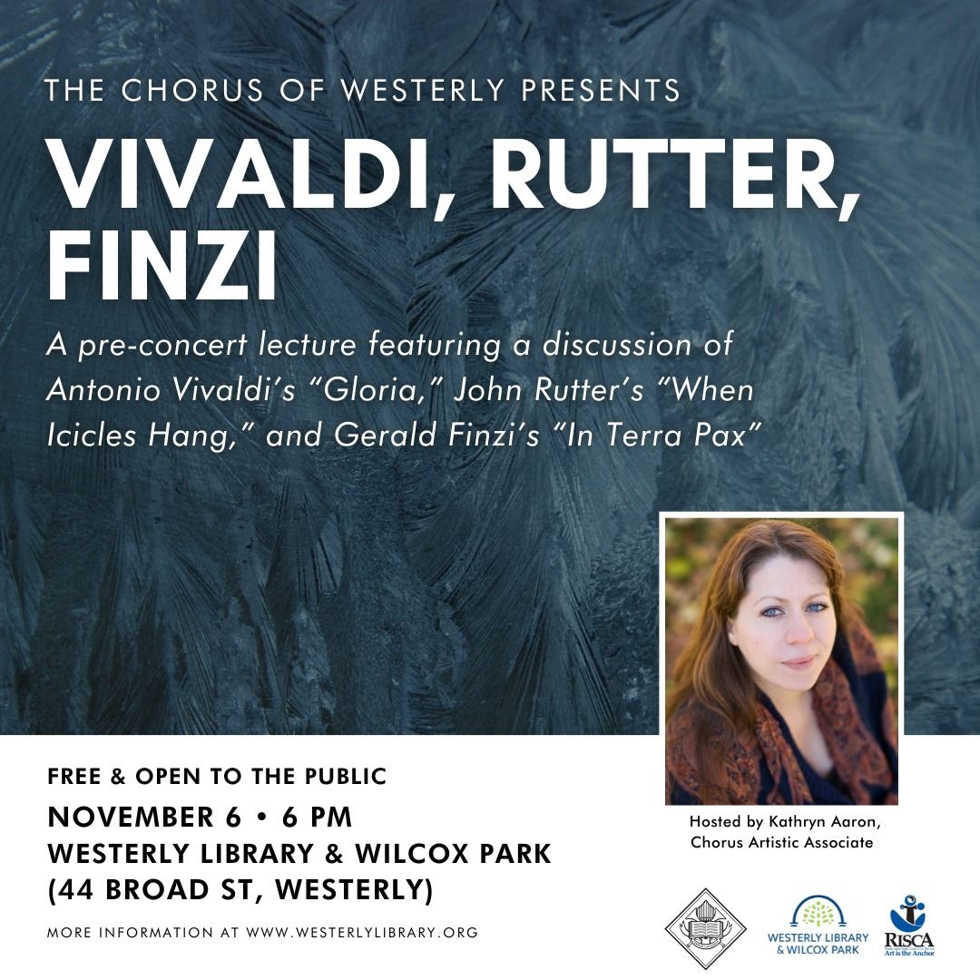 Vivaldi, Rutter, Finzi - Pre-Concert Lecture