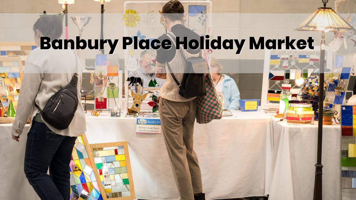 Banbury Place Holiday Market