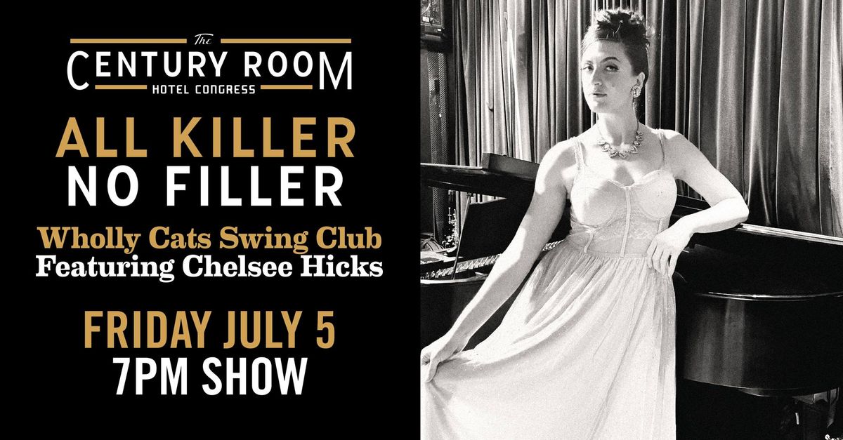 Wholly Cats Swing Club : All Killer, No Filler