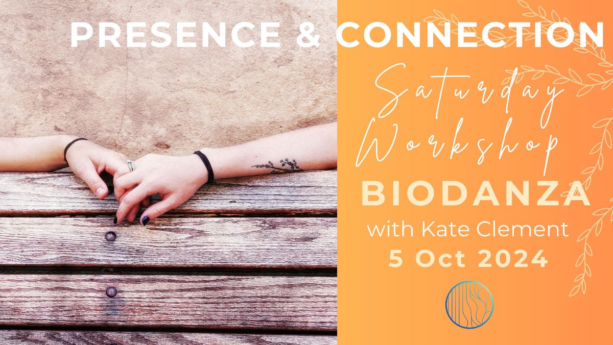 Presence and Connection - Biodanza Workshop @Canberra