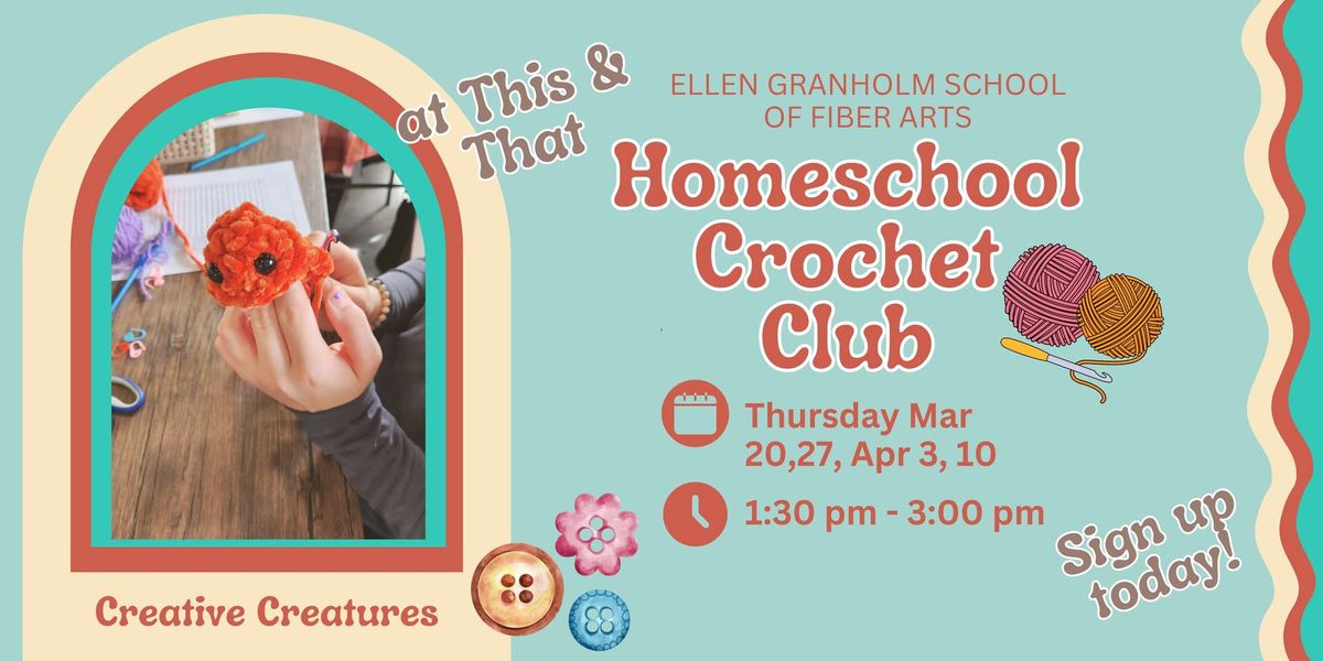 Homeschool Crochet Club: \ud83d\udc19 Creative Creatures \ud83d\udc19