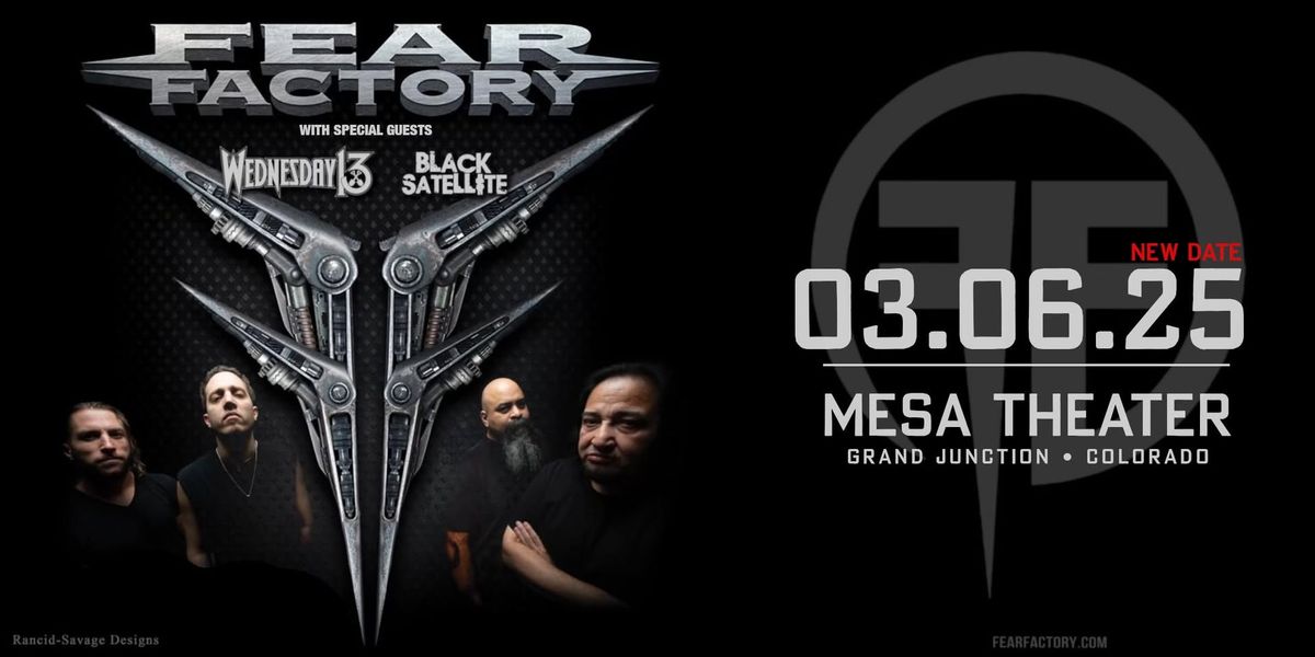 Fear Factory \u2022 Mesa Theater *DATE CHANGE