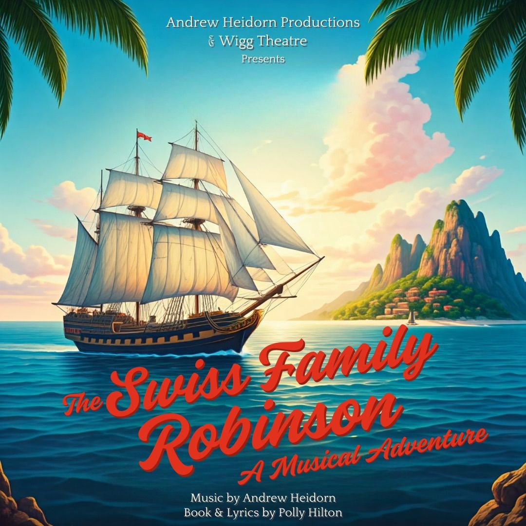 The Swiss Family Robinson Musical at FestN4